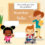 Number Talks: Learn Math through Talking